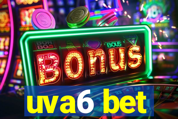 uva6 bet